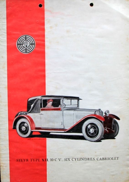Steyr XII Cabriolet Six Cylinder Modellprogramm 1928 Automobilprospekt (1023)
